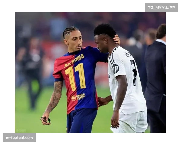 巴萨进攻线迎考验，拉菲尼亚缺席国家德比需调整策略