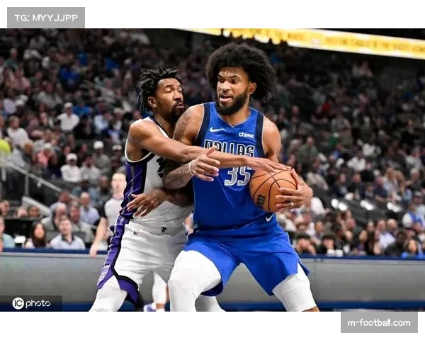 国王主场力克独行侠 阿丘瓦29分12篮板展现内线统治力